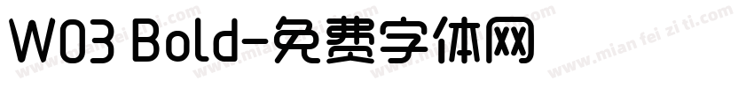 W03 Bold字体转换